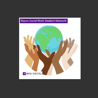 Macro Social Work Student Network at New York University 
Think Big, Think Macro