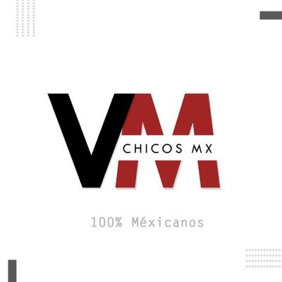 Chicos 100 % Mexicanos 🇲🇽
+ 🔞 Años. Contenido Explícito.

Somos desde el inicio y creación como logo: VergasMexicanas y ahora somos: VM ChicosMx