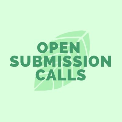 Open calls for poetry, prose, and plays from literary magazines.