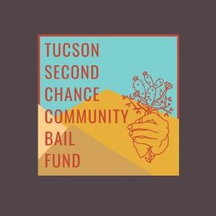 The Tucson Second Chance Community Bail Fund is a grassroots org working to end the criminalization of the poor & disrupt pretrial detention in Southern Arizona