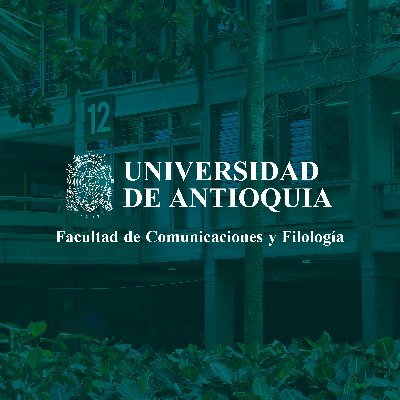 Facultad de Comunicaciones y Filología de la Universidad de Antioquia. Cuenta oficial.