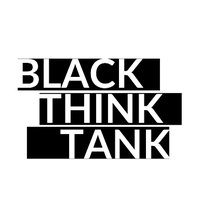 Black Think Tank - @black-think-tank.bsky.social (@blackthinktank_) Twitter profile photo