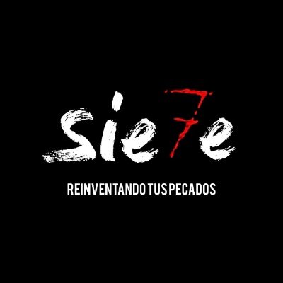 Sie7e
Reinventando tus pecados.
