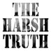 The Harsh Truth (@HarshTruthUSA) Twitter profile photo