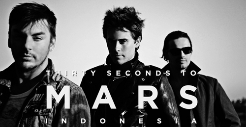 30STMIndonesia's profile picture. Thirty Seconds to Mars' Indonesian Echelon.  #MARSinJAKARTA at @JavaRockingland, July 22nd '11. More info: http://t.co/Dwm88D6qs7