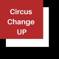 Circus Change UP (@circusup) 's Twitter Profile Photo Circus Change UP (@circusup) 's Twitter Profile Photo
