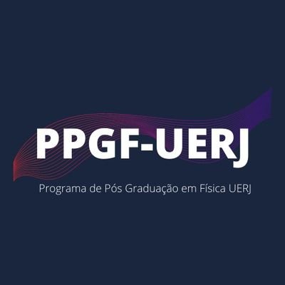 Programa de Pós-Graduação em Física da Universidade do Estado do Rio de Janeiro