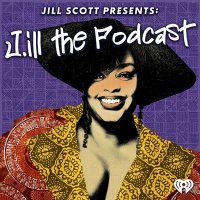 Jill Scott presents: J.Ill the Podcast (@jillscottpod) 's Twitter Profile