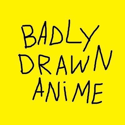 Badly Drawn Anime ✏️さんのプロフィール画像