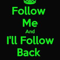 I follow back 100% immediately