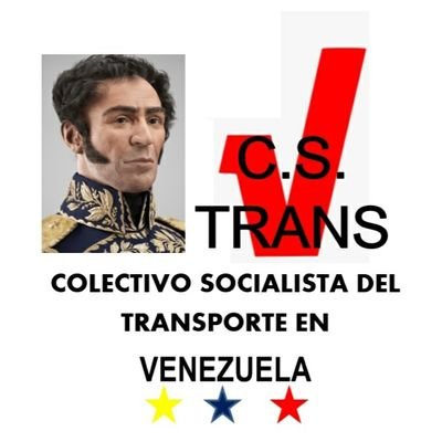 COLECTIVO SOCIALISTA DE TRANSPORTE EN VENEZUELA/VAMOS JUNTOS AL COMBATE POR LA REVOLUCIÓN EL TRANSPORTE A LA ASAMBLEA NACIONAL