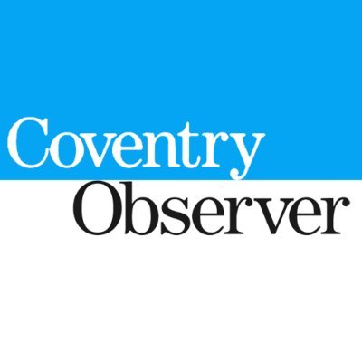 Official Twitter page for the Coventry Observer. Do you have a story?
Email editor@coventryobserver.co.uk, tweet or call us on 02476 011777