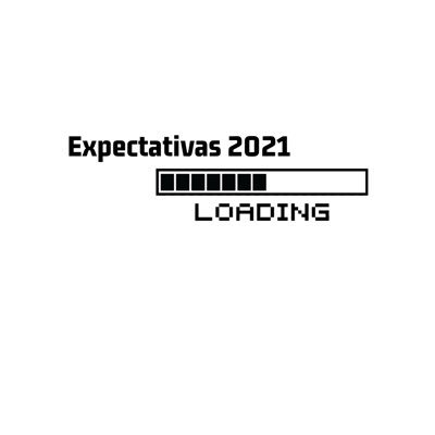 O que esperamos para 2021