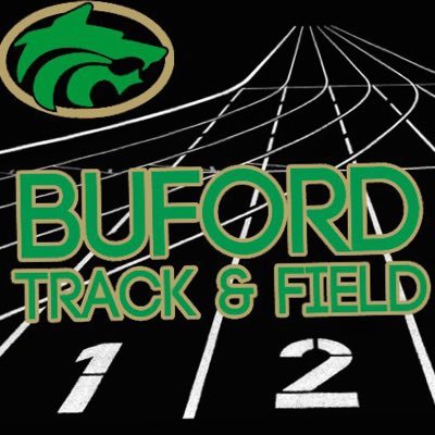 TrackBuford's profile picture. The Official Page for Buford Track & Field | GHSA State Champions ‘17, ‘18, ‘19 | #TryThatLife