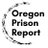 Oregon Prison Report