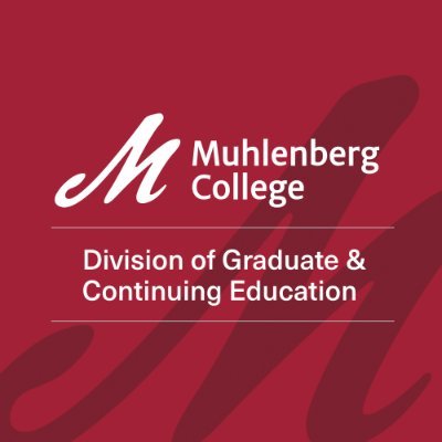Muhlenberg College Division of Graduate and Continuing Ed. understands the adult learner and knows it takes planning, support & flexibility to pursue a degree.