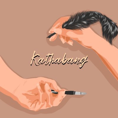 Kathabang (n.)
	Short for Kathang Pantabang, with the words we write and the worlds we build--we work for a cause.
