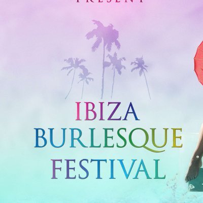 14-15 September 2024 - Sapphira's Showtime presents the award-winning Ibiza Burlesque Festival. 🦋