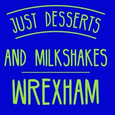 Just desserts & milkshakes wrexham witg ty pawb market #familyrun #wrexham