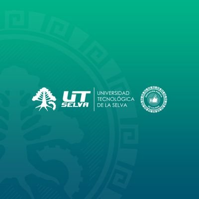 Cuenta oficial de la Universidad Tecnológica de la Selva en Chiapas. Educación Pública de Calidad Certificada.