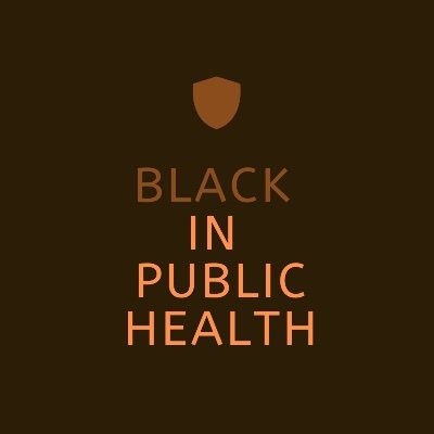 Black In Public Health Official Twitter Page. Highlighting Black Excellence in Public Health throughout the world.  #BlackInPublicHealth