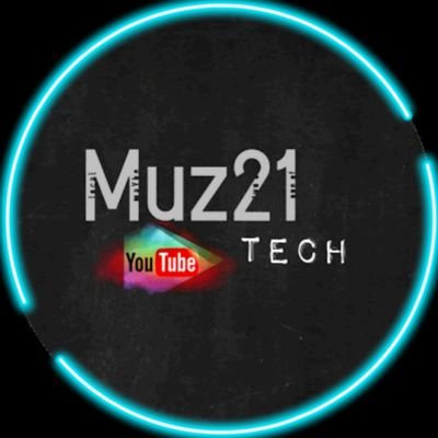 Muz21Tech's profile picture. The official Twitter handle of Muz21 Tech - A YouTube Channel that aims to teaching Tech in the simple way that all you can to do.