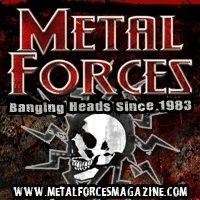 An influential metal / hard rock publication, Metal Forces has been banging heads since 1983.