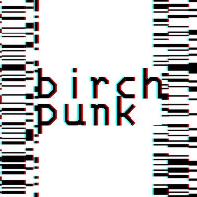 birchpunk1's profile picture. RUSSIAN CYBERHOSPITAL FINAL VIDEO IS OUT NOW