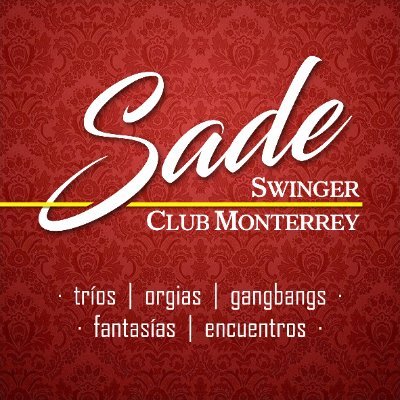 Sade es el nuevo lugar de encuentros Swinger en Monterrey, para parejas y chicas. ¡Atrévete a cumplir tus fantasías más cachondas en Sade!