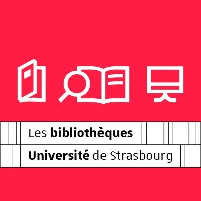 Bibliothèques de l'Université de Strasbourg
#bu_unistra @unistra
Découvrir, apprendre, comprendre, étudier, réussir.