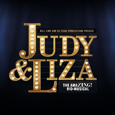 Bill Elms and On Song Productions present 'Judy & Liza' - The AmaZING Bio Musical. Coming to a venue near you in 2021 in Celebration of its 10th Anniversary.