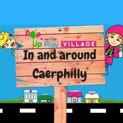 Pop Up Play Village Caerphilly