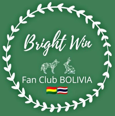 Fan Club para Bright Vachirawit y Win Metawin en Bolivia, por Fans Bolivianas