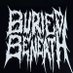 Buried Beneath Band (@bandburied) Twitter profile photo Buried Beneath Band (@bandburied) Twitter profile photo