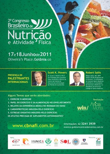 O 2º Congresso Brasileiro de Nutrição e Atividade Física acontecerá em Goiânia/GO, nos dias 17 e 18 de junho de 2011, no espaço de eventos do Oliveira’s Place.