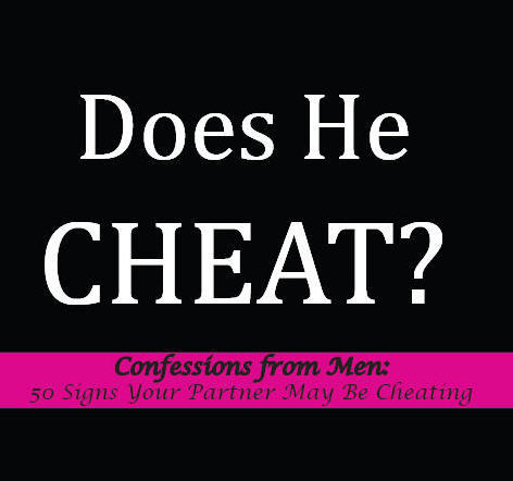 Confessions From Men: 50 Signs Your Partner May Be Cheating is a book that takes a peek behind the curtain of lies men tell, and women choose to ignore.