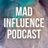 Mad Influence