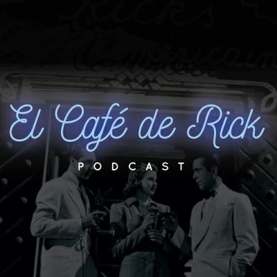 Podcast 100% cine clásico. Cada siete/quince días nos sentamos en el Café a tomar unas copas y charlar sobre un buen clasicote.