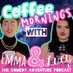 Coffee Mornings With Emma & Lucy (@coffeewitheandl) Twitter profile photo Coffee Mornings With Emma & Lucy (@coffeewitheandl) Twitter profile photo
