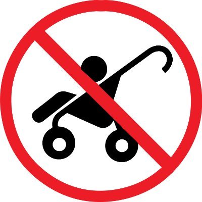 No Strollers