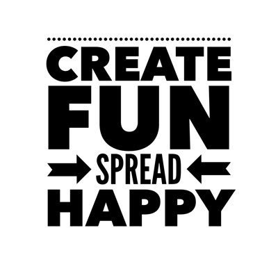 Create Fun. Spread Happy.