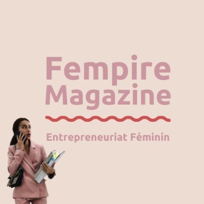 Média sur l’entrepreneuriat féminin. Mettre la lumière sur le pouvoir, au féminin. Animé par @floblks