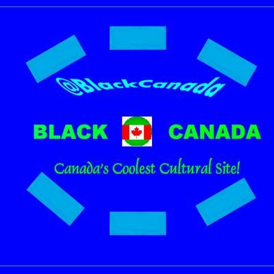 Canada's Coolest Cultural Site♡
@BlackCanada 💙 @BLACKcda 💚 @RexdaleFest 🖤 @BHMCANADA 💛 ☆ #BlackCanada ☆ #BLACK🇨🇦