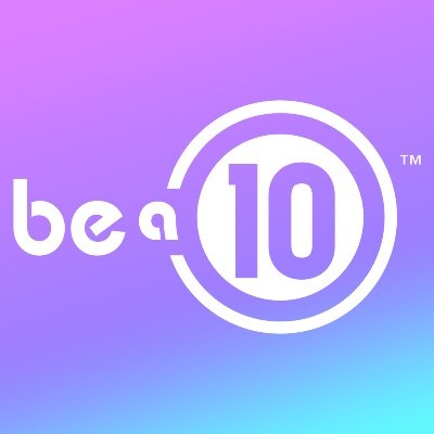 Be a 10