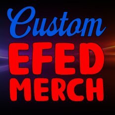 REAL LIFE Merchandise for your e-wrestling wants and needs! We ship from California! Make your gimmicks come TO LIFE! EfedMerch@gmail.com - Venmo: CustomMerch