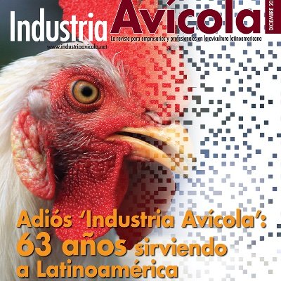 La primera publicación en español para la avicultura de toda América Latina