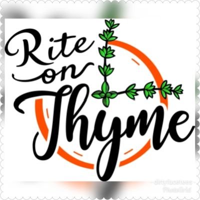 Rite On Thyme