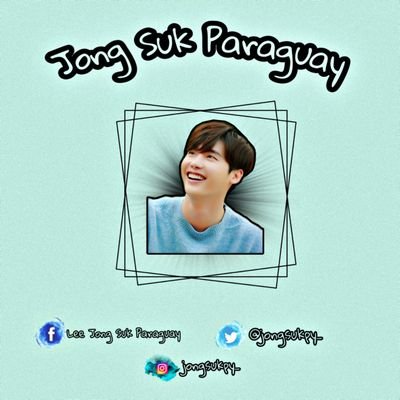 Fans Club Oficial en Paraguay del actor surcoreano, Lee Jong Suk. 🎬