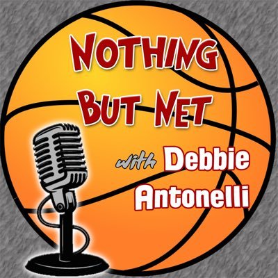 Join national TV analyst, @DebbieAntonelli, as she has conversations with some of the biggest names in the game of basketball and beyond. #NothingButNet