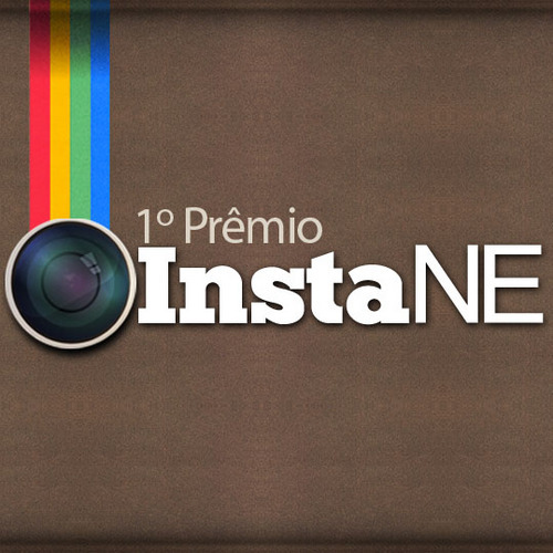 Participe do 1° Prêmio InstaNE, o primeiro concurso de fotografias tiradas no Nordeste com a aplicação Instagram.